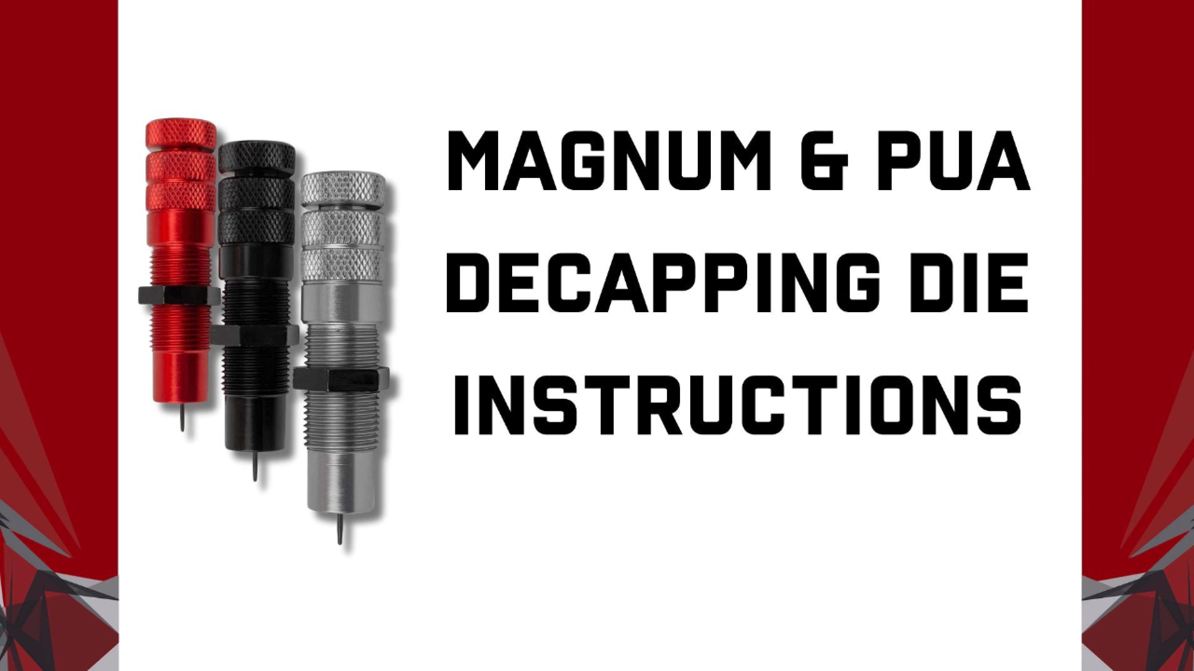 Load video: Video Instructions: How to set up and use your new Magnum or PUA decapping die