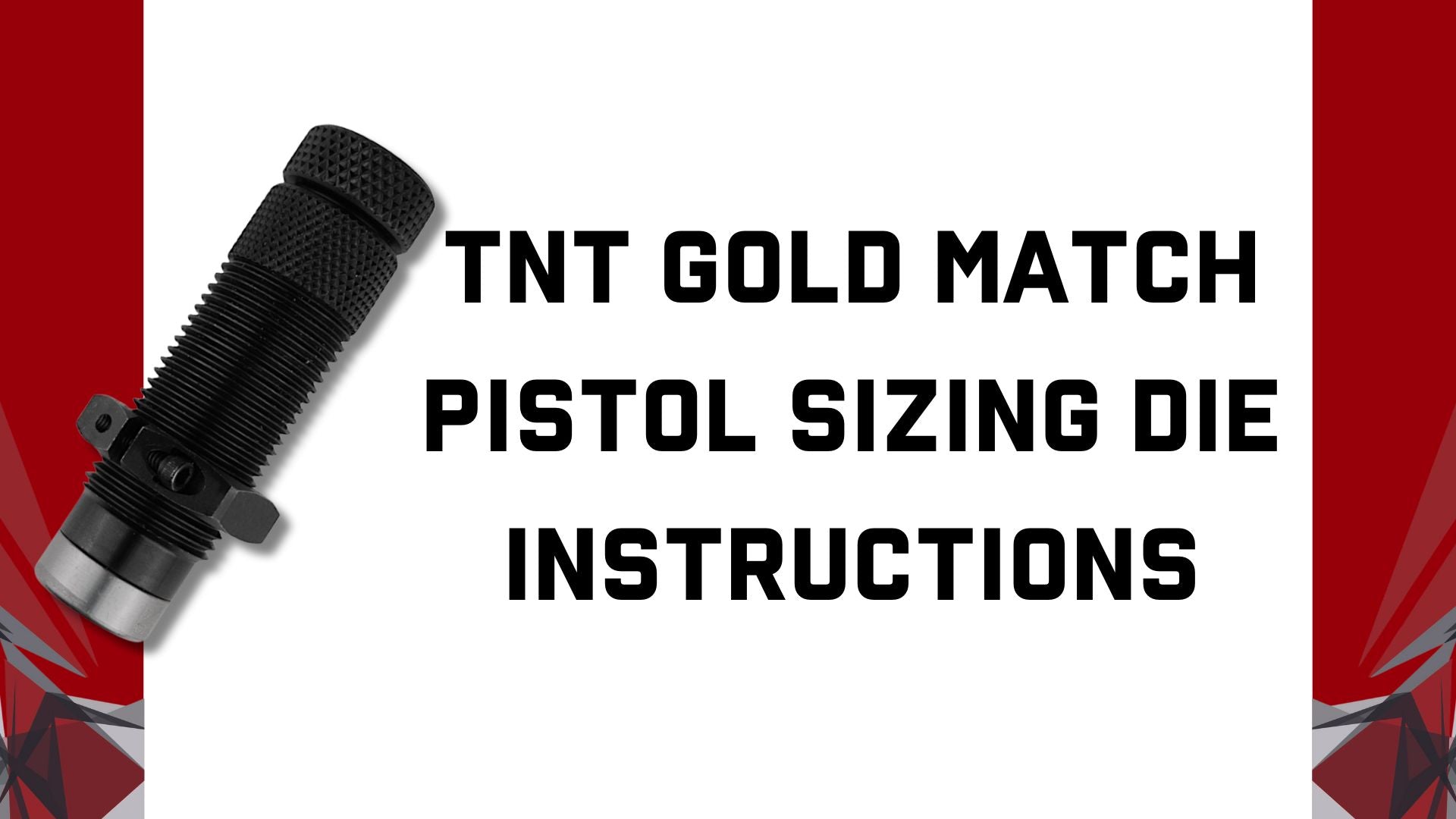 Load video: Video Instructions: How to set up and use your new steel sizing die for pistol calibers